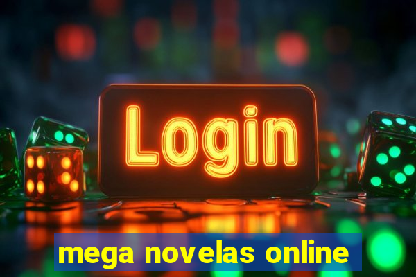 mega novelas online